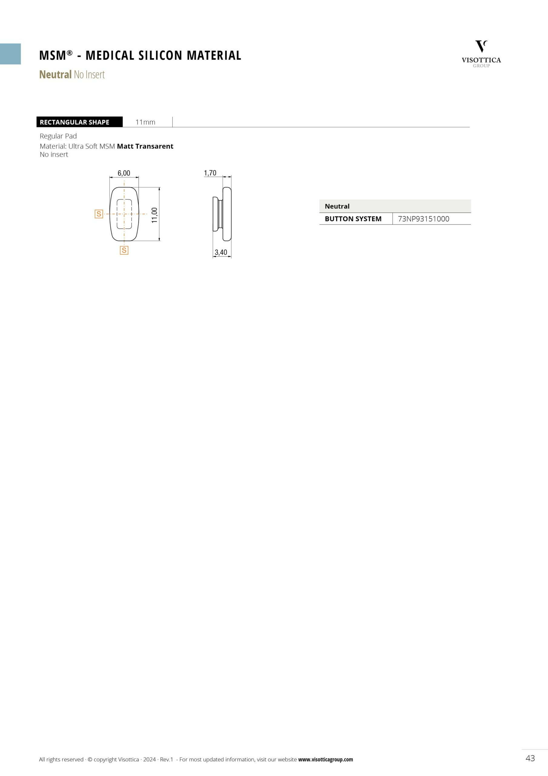 Button System - MSM - Medical Silicon Material - Neutral No Insert
