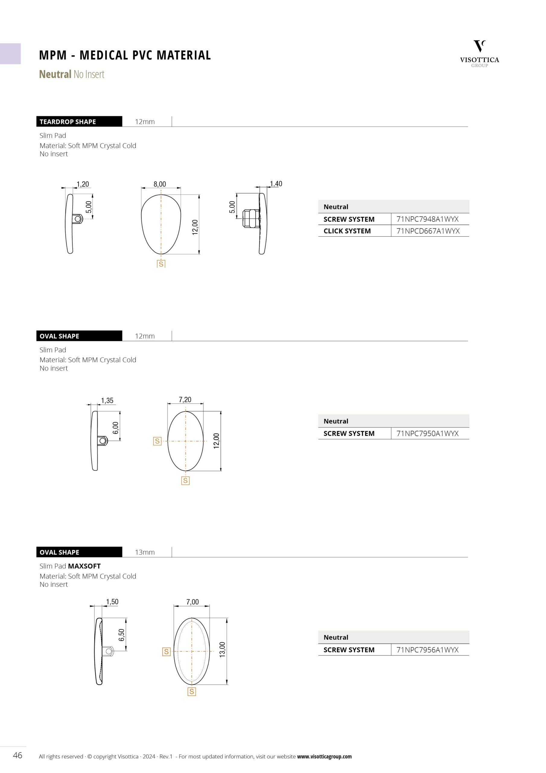 Screw and Click System | Nose Pads - MPM - Medical PVC Material - Neutral No Insert Screw and Click System | Nose Pads - MPM - Medical PVC Material - Neutral No Insert